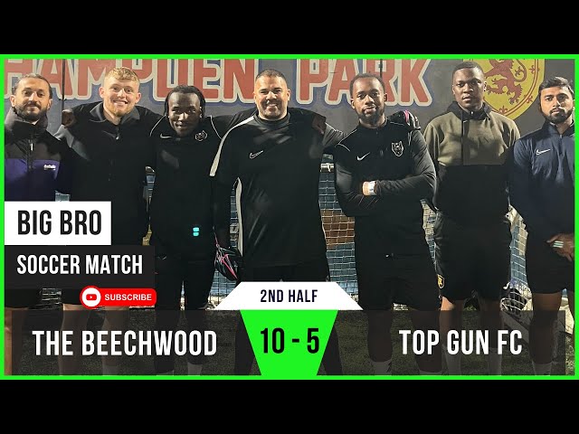 Beechwood 10-5 Top Gun | Hammy's Save & Brandon's Brilliance Seal Win | Big Bro Soccer (2nd Half)