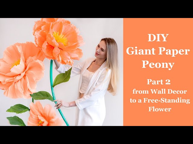 DIY Free Standing Giant Paper Peony | How to Transform Wall Decor Flower to a Freestanding