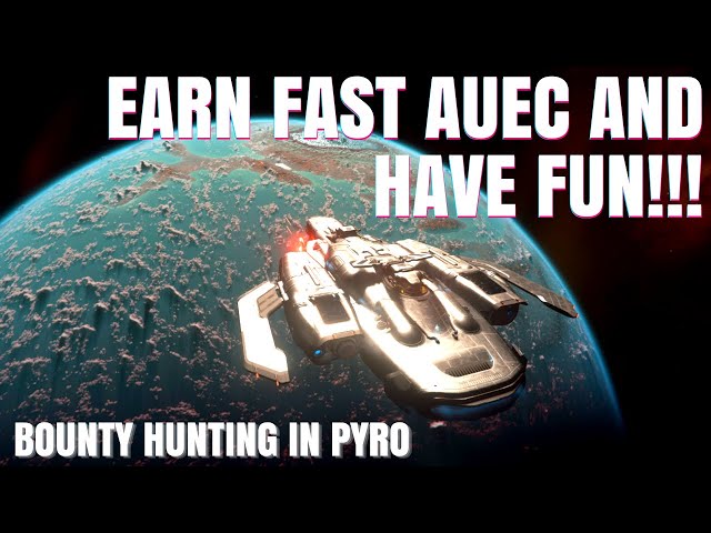 Unlock Insane Profits: Bounty Hunting Secrets in Pyro & Stanton!