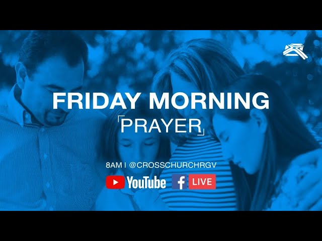 Friday Morning Prayer