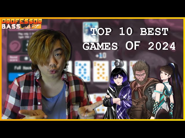 Top 10 Best Games of 2024 - Professor Bass [4K]