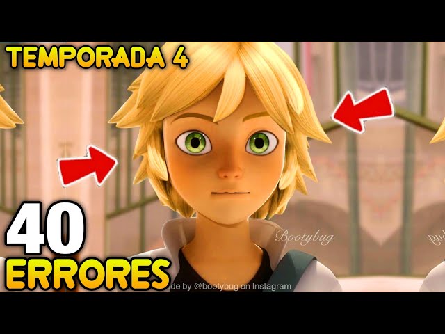 40 ERRORES ABSURDOS y COSAS SIN SENTIDO de Miraculous Ladybug Temporada 4 / Parte 2