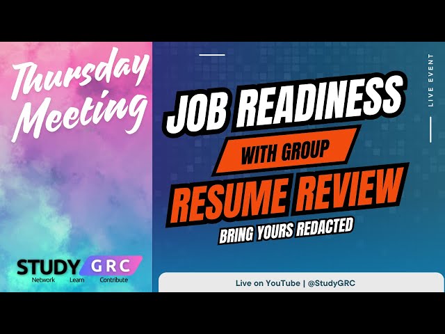 Job Readiness & Resume Review | Weekly Meeting