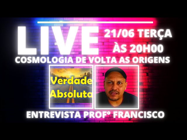 L03| COSMOLOGIA DE VOLTA AS ORIGENS| PROF FRANCISCO|