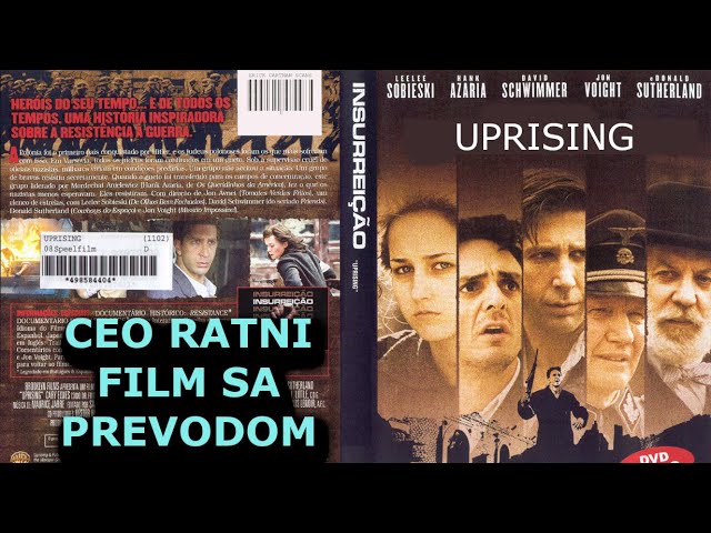 Ratni film po istinitoj priči - Uprising (2001)