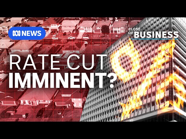 RBA likely to cut interest rates, but it's not a 'done deal' | Close of Business | ABC News