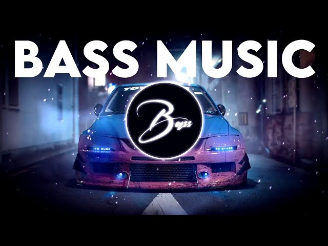 BASS MUSIC [PLAYLIST] 🔥🔊