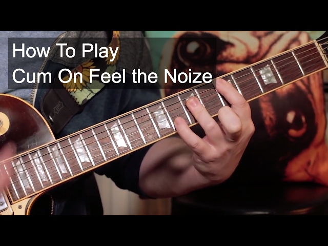 'Cum On Feel the Noize' Slade Guitar Tutorial