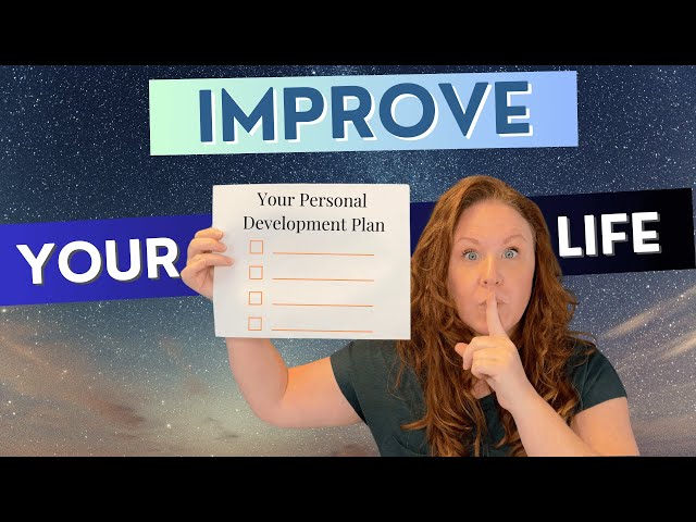 How To Change Your Life With A Personal Development Plan