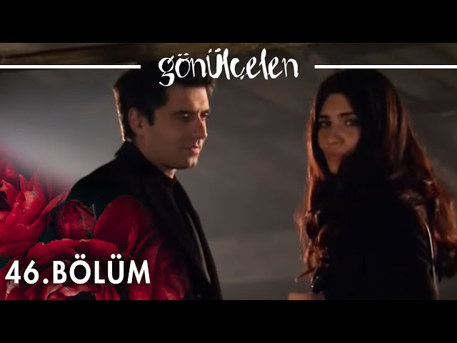 Gönülçelen 46. Bölüm - atv