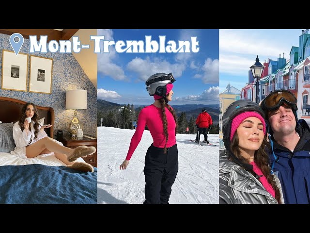 SKI TRIP VLOG!👩🏽‍❤️‍👨🏽❄️⛷️Hotel Quintessence at Mont-Tremblant, Quebec 🇨🇦