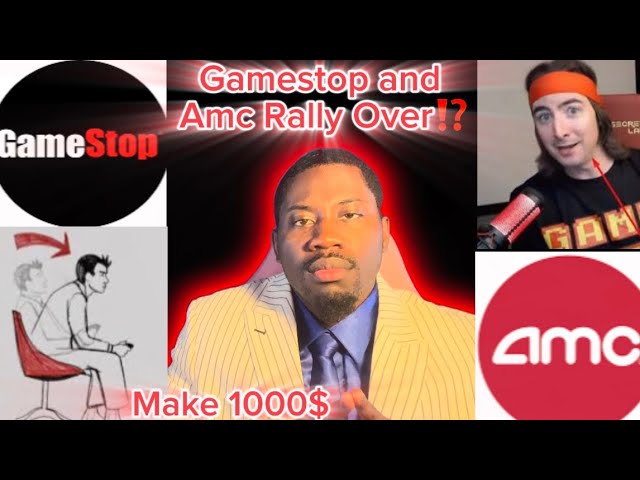 Gamestop & Amc Rally Over? Make 1000$ Tommorow