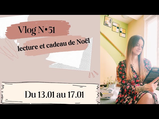 Vlog lecture N•51 ~ Lecture en cours et terminée. Achat et cadeau et Noël