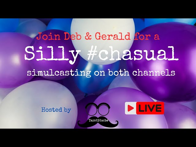 #sillychasual with Deb & Gerald - Simulcasting