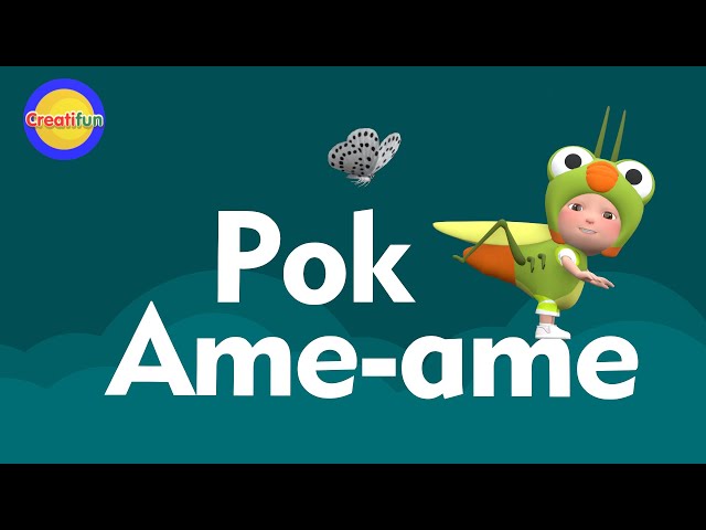 Pok Ame Ame - Creatifun