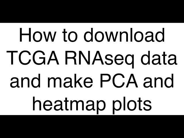 How to Download and explore TCGA bulk RNAseq data