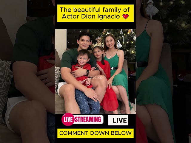 HAPPY COUPLE, HAPPY FAMILY The beautiful family of Actor Dion Ignacio ❤️  #viralvideo