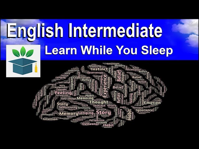 Learn English Words while you sleep and Improve Vocabulary (Intermediate)