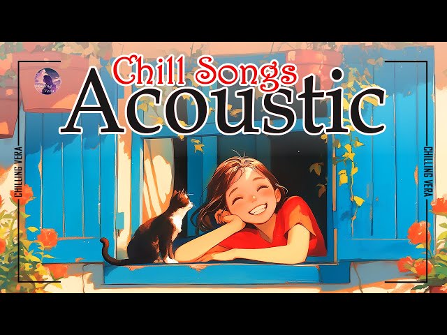 Beautiful English Acoustic Love Songs 2025 💕 Sweet Acoustic Vibes 2025 🌻 Relaxing Love Songs 10460