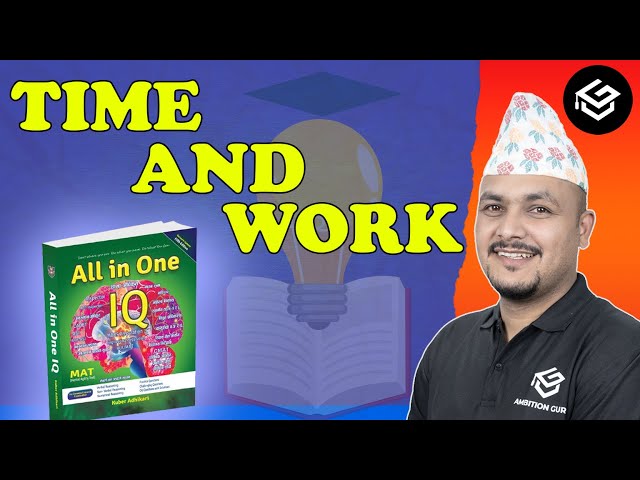 Time and Work (समय र कार्य) Short Tricks/Problems | Kuber Adhikari | #loksewa_tayari