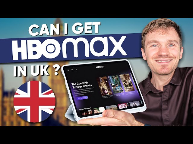 How to Watch HBO Max in The UK