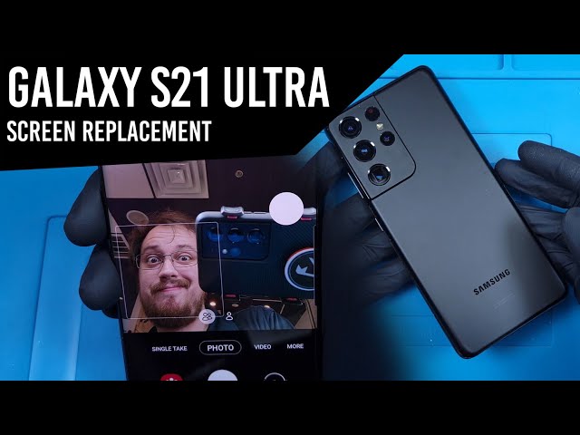 Galaxy S21 Ultra Screen Replacement | Teardown Guide | Frame Assembly Replacement