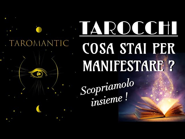 Cosa stai per MANIFESTARE ??! Scopriamolo insieme ! #letturatarocchi #leggediattrazione