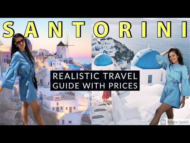 BEST THINGS TO DO IN SANTORINI GREECE - SANTORINI TRAVEL GUIDE