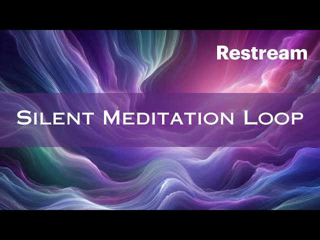 🟪 Silent Meditation Loop 🟪