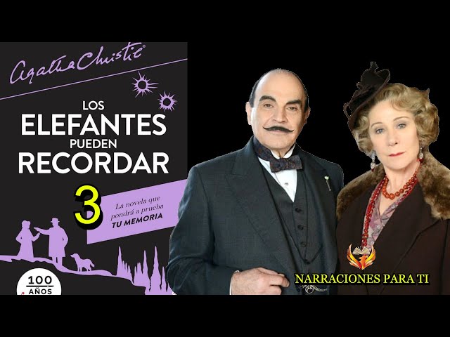 AGATHA CHRISTIE. LOS ELEFANTES PUEDEN RECORDAR 3. AUDIOLIBRO ESPAÑOL VOZ HUMANA SUBTÍTULOS.