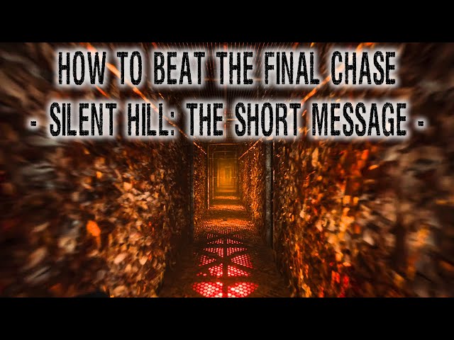 SILENT HILL: The Short Message | THE EASIEST WAY to Beat the Final Chase (PS5)