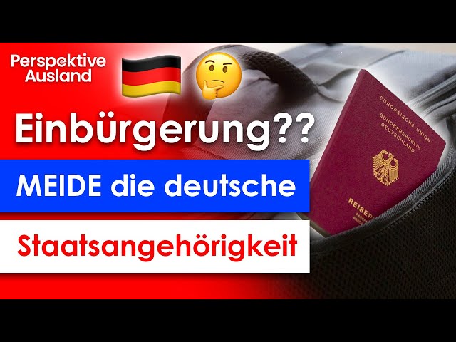 New dual passport regulation 2024: AVOID German citizenship!