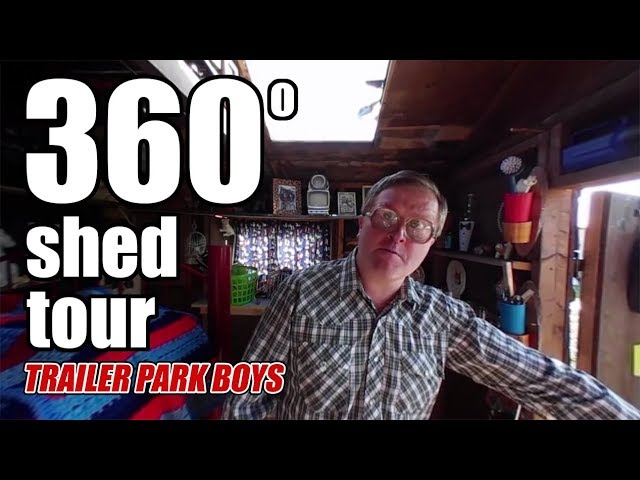 Trailer Park Boys 360 - Touring Bubbles' Shed