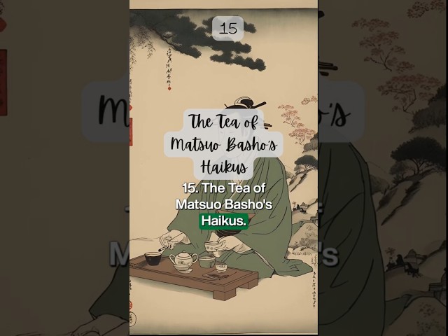 🍵 TEA in Matsuo Basho's Haikus! 🍃 #poetry #tea #shorts