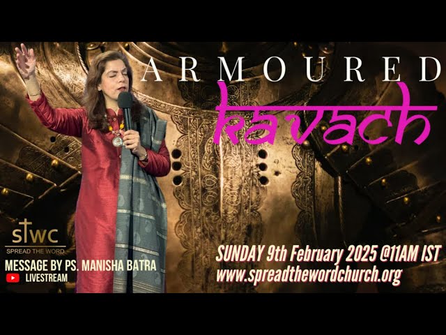 Manisha Batra | ARMOURED कवच | Sun 09th Feb 2025 | STWC Mohali INDIA