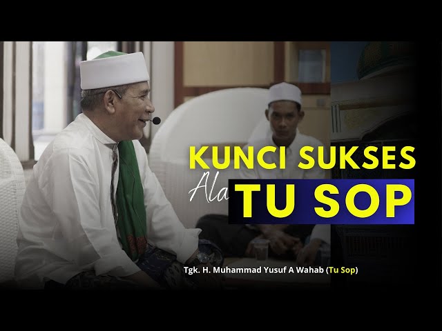 SALAH SATU KUNCI SUKSES TU SOP JEUNEIB  | Tu Sop Jeunieb