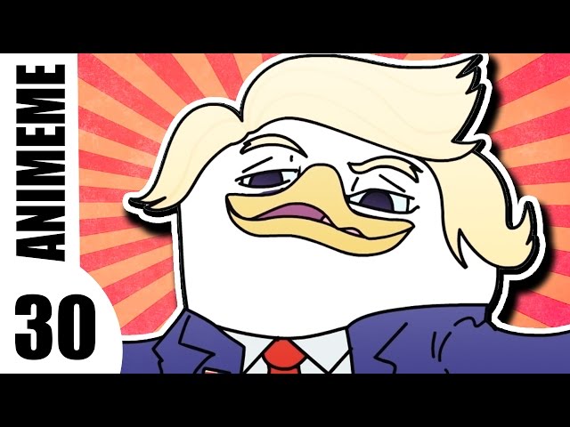 ANIMEME 30 - Dolan Trump