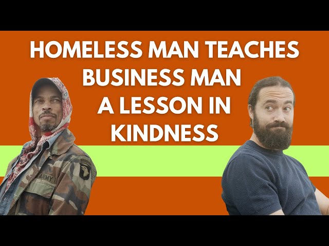 Homeless Man Teaches Business Man A Lesson In Kindness