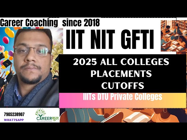 IITs,NITs,GFTi,IIITs,Top Private Placements and Fees 2025 Jee mains #jeemains