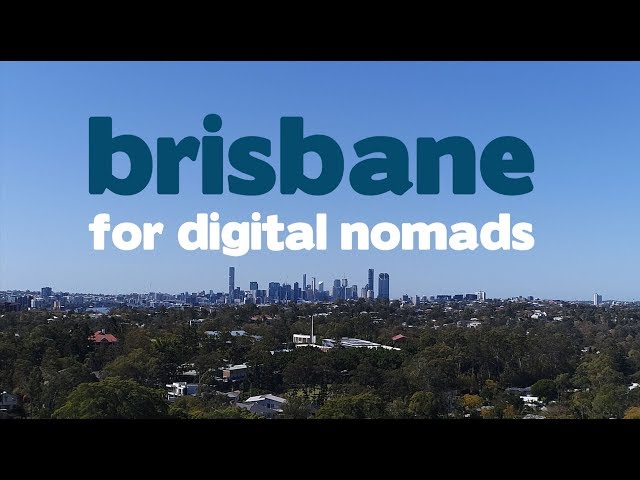 BRISBANE FOR DIGITAL NOMADS | COST OF LIVING, COWORKING & LIFESTYLE