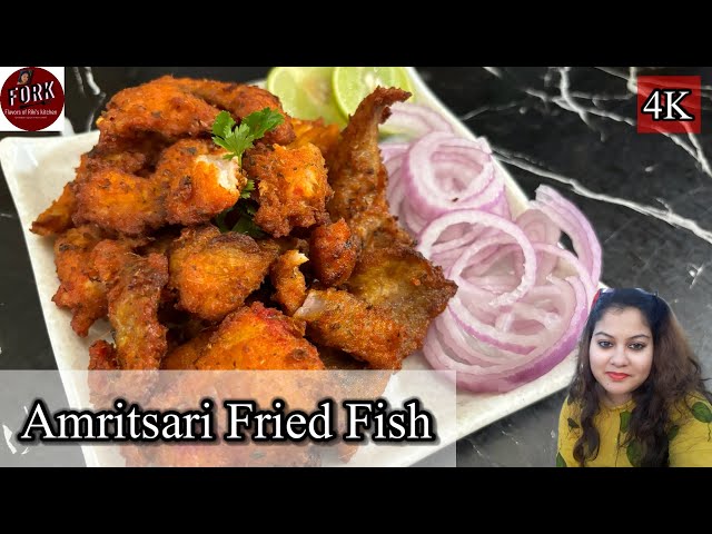 Amritsari Fish Fry | अमृत्सरी फ़िश फ़्राई | Fried Fish Lahori | Crispy Fried Fish | Starter | FORK