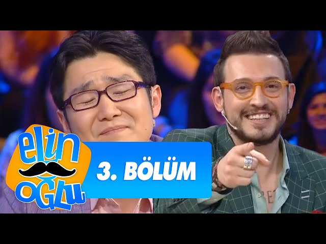 Elin Oğlu 3. Bölüm