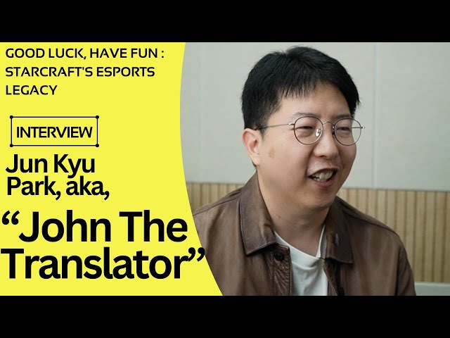 John The Translator Interview On StarCraft's History - Working With GOMTV, The Famous Speech, & More