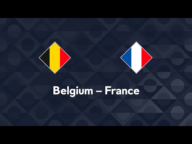 Watch Belgium - France LIVE | UEFA Nations League Group A2