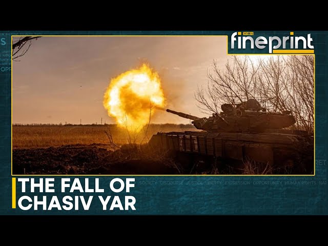 Russia-Ukraine War: Russians Storm Strategic Heights Of Chasiv Yar | WION Fineprint