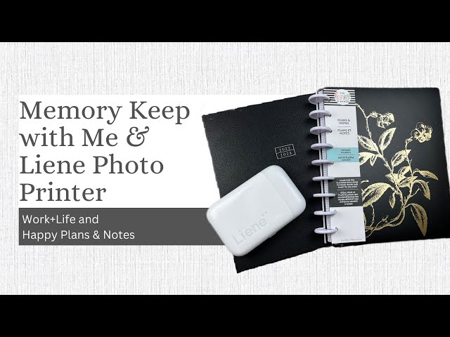 Memory Keep with Me & the Liene Pearl Photo Printer