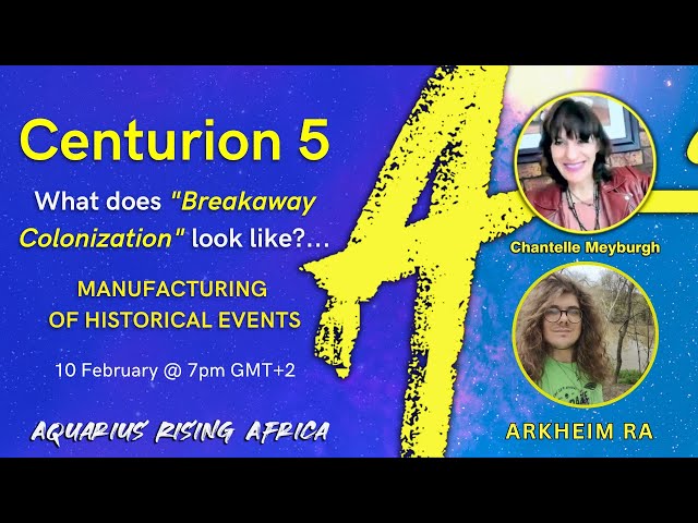 Centurion 5.... What does "Breakaway Colonization" look like? with ARKHEIM RA