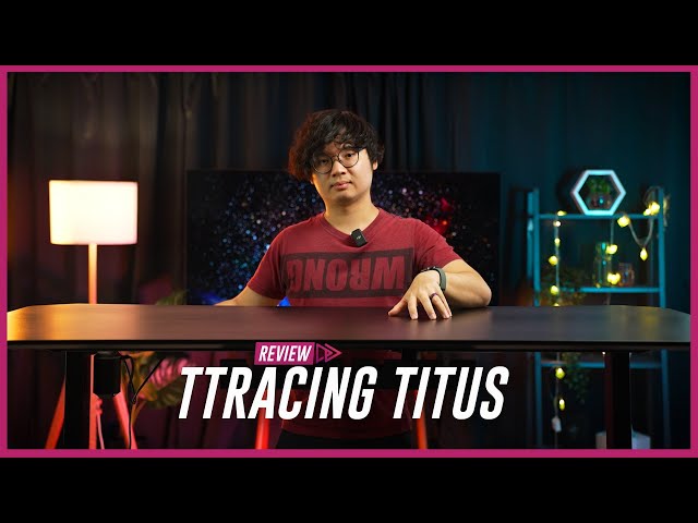 RM999 Smart Desk! (Updated) | TTRacing Titus Review