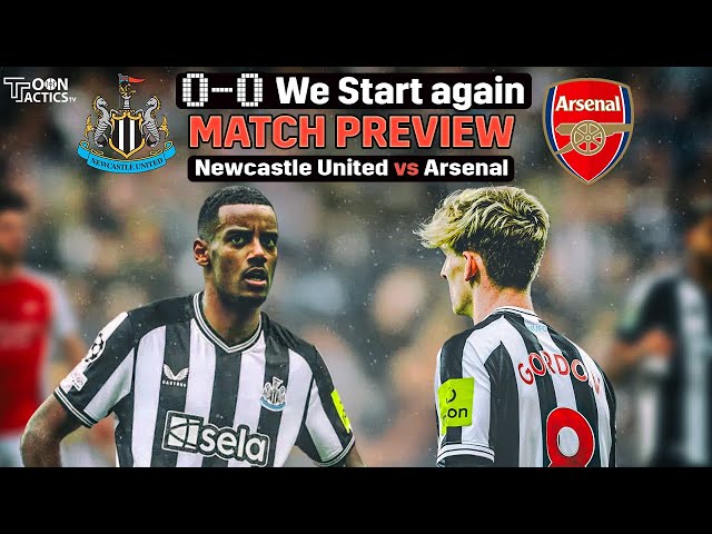 🔥0 - 0 Start again the mind game: Newcastle United vs Arsenal - 2nd Leg Carabao Cup Preview 🔥