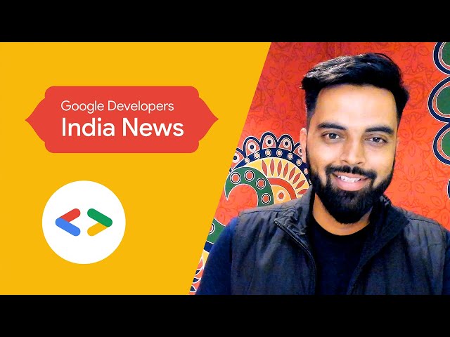 Internationals Women’s Day India Summit, Google I/O, and more dev news